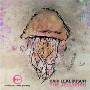 Cari Lekebusch - The Jellyfish
