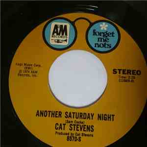 Cat Stevens - Another Saturday Night / Oh Very Young