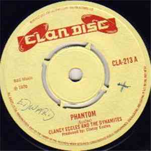 Clancy Eccles And The Dynamites - Phantom