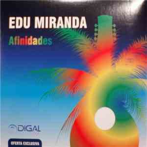 Edu Miranda - Afinidades