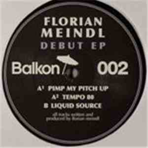 Florian Meindl - Debut EP