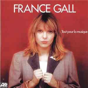 France Gall - Tout Pour La Musique