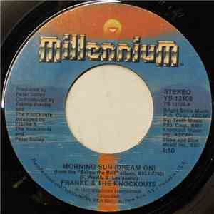 Franke & The Knockouts - Morning Sun (Dream On)