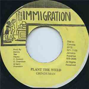 Grinds Man - Plant The Weed