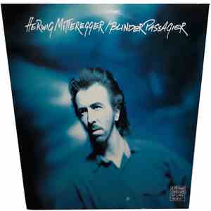 Herwig Mitteregger - Blinder Passagier (Extended Version)
