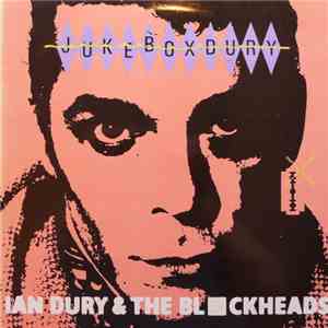 Ian Dury And The Blockheads - Jukebox Dury