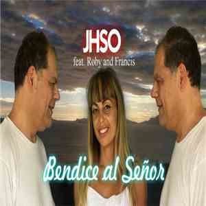 Jhso - Bendice al Señor
