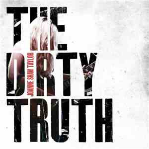 Joanne Shaw Taylor - The Dirty Truth
