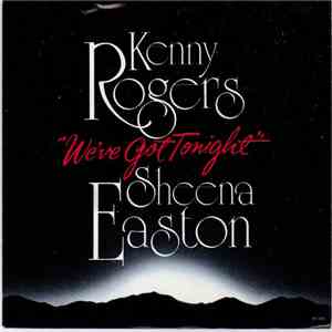 Kenny Rogers / Sheena Easton - We've Got Tonight