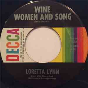 Loretta Lynn - Wine Women And Song / This Haunted House