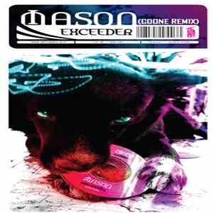 Mason - Exceeder (Coone Remix)