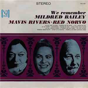 Mavis Rivers & Red Norvo - We Remember Mildred Bailey