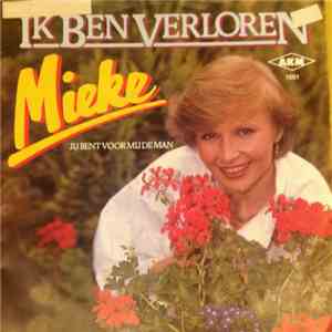 Mieke - Ik Ben Verloren