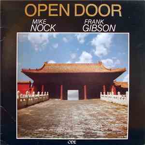 Mike Nock & Frank Gibson Jr. - Open Door