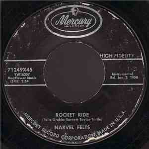 Narvel Felts - Rocket Ride / Dream World