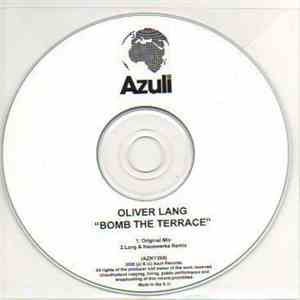 Oliver Lang - Bomb The Terrace