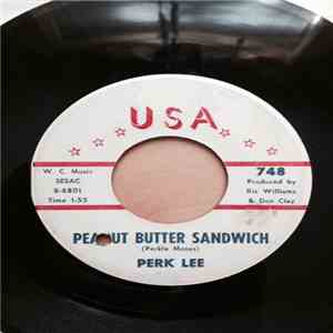 Perk Lee - Peanut Butter Sandwich / The Docks