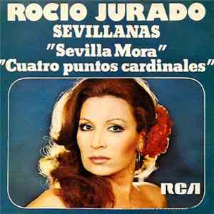 Rocio Jurado - Sevilla Mora / Cuatro Puntos Cardinales