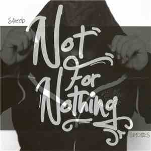 Saheed & Numonics - Not For Nothing