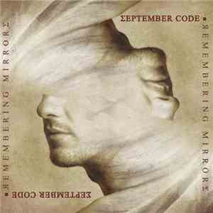 September Code - Remembering Mirrors
