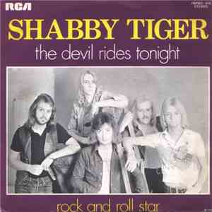 Shabby Tiger - The Devil Rides Tonight