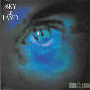 Sky In Land - introspection