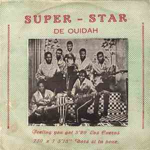 Super Star De Ouidah - Feeling You Got