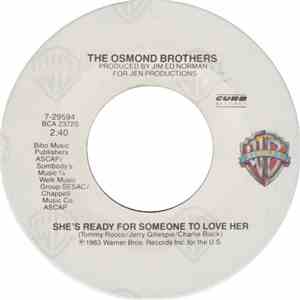 The Osmond Brothers - She's Ready For Someone To Love Her