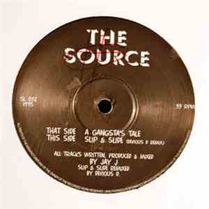 The Source  - A Gangsta's Tale / Slip & Slide (Devious D Remix)