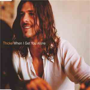 Thicke - When I Get You Alone