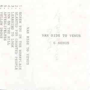Van Ride To Venus - 6 Songs