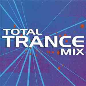 Various - Total Trance Mix