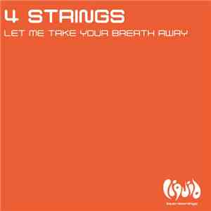 4 Strings - Let Me Take Your Breath Away