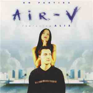Air-V Featuring Alix  - On Partira