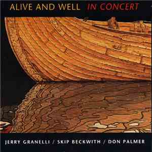Alive And Well - In Concert