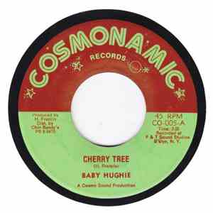 Baby Hughie  - Cherry Tree