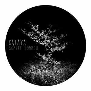 Cataya - Sombre Sommeil