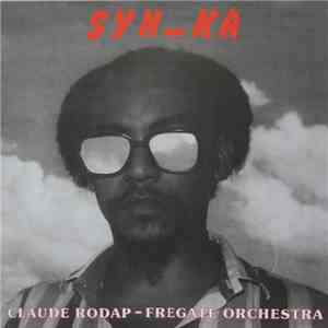 Claude Rodap - Fregate Orchestra - Syn-Ka