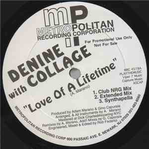 Denine & Collage  - Love Of A Lifetime
