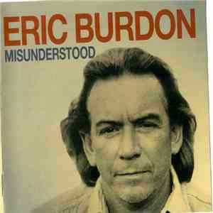 Eric Burdon - Misunderstood. 1981 Sessions.