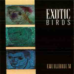 Exotic Birds - Equilibrium