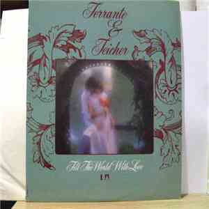 Ferrante & Teicher - Fill The World With Love