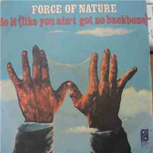 Force Of Nature  - Do It / Baby I'm Yours