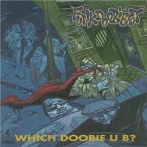 Funkdoobiest - Which Doobie U B?