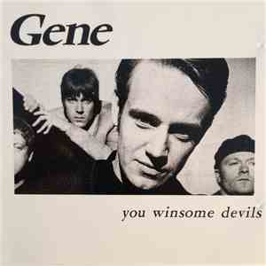 Gene - You Winsome Devils