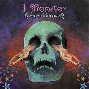 I Monster - Neveroddoreven