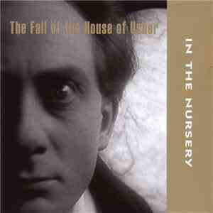 In The Nursery - The Fall Of The House Of Usher