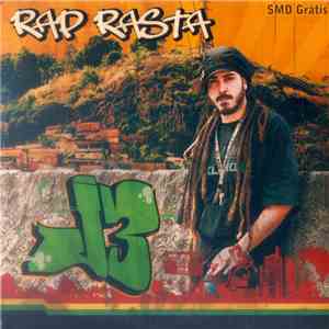 J3  - Rap Rasta