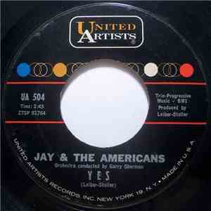 Jay & The Americans - Yes