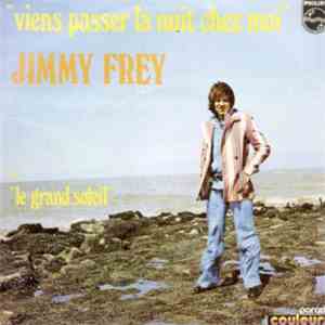 Jimmy Frey - Viens Passer La Nuit Chez Moi